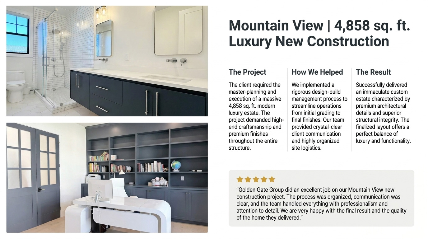 Golden Gate Group did an excellent job on our Mountain View new construction project. The process was organized, communication was clear, and the team handled everything with professionalism and attention to detail. We are very happy with the final result and the quality of the home they delivered.